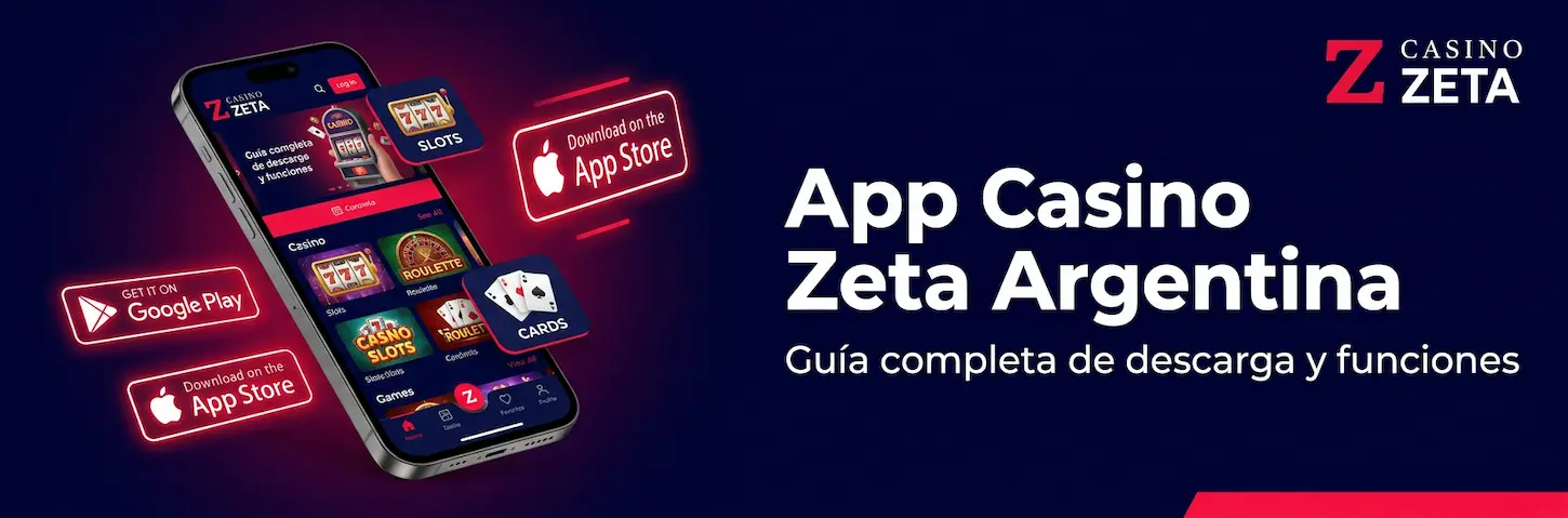 App de Casino Zeta Argentina disponible para descargar con todas las funciones del casino en tu móvil.